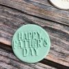 Happy Father's Day Happy Father’s Day Fondant Stamp Embosser, Fathers Day