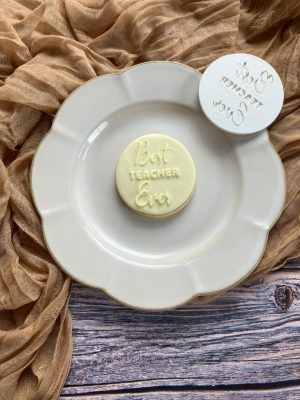 Best Teacher Ever Fondant Embosser