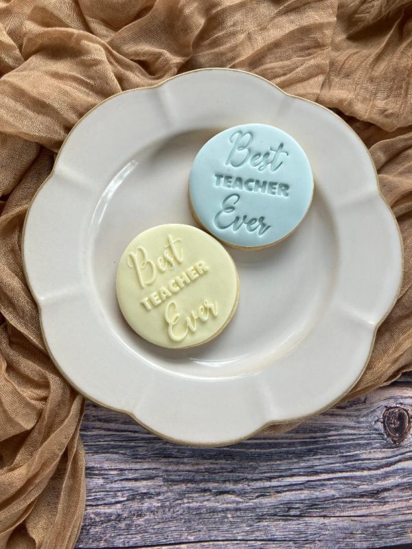 Best Teacher Ever Cookie Stamp Best Teacher Ever Cookie Stamp