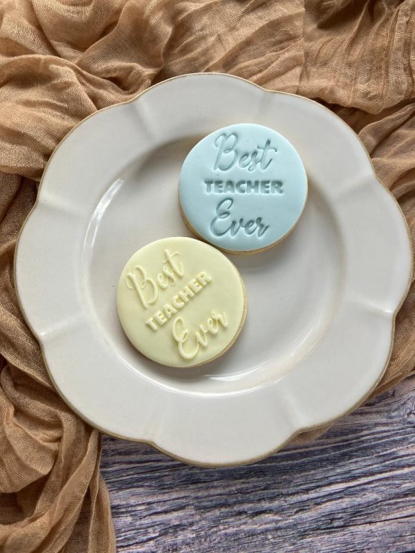 Best Teacher Ever Fondant Embosser Best Teacher Ever Fondant Embosser