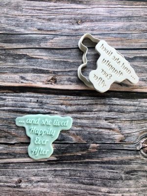 And She Lived Happily Ever After Cookie Cutter and Fondant Stamp Embosser, Divorce, Fairytale