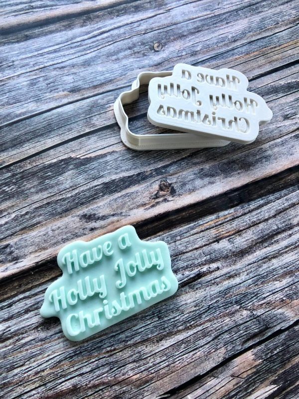 holly jolly 2 Have a Holly Jolly Christmas Cookie Cutter and Fondant Stamp Embosser, Christmas