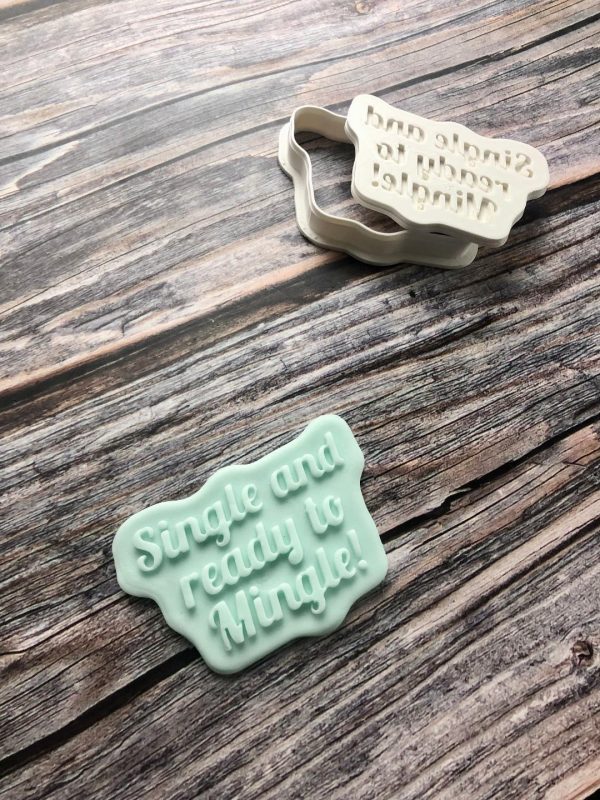 Single and Ready to Mingle Cookie Cutter and Fondant Stamp Embosser, Divorce, Separation
