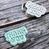 Thank You Cookie Cutter and Fondant Stamp Embosser, Teacher Appreciation