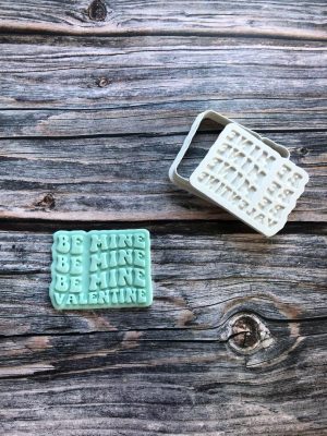 Be Mine Valentine Cookie Cutter and Fondant Stamp Embosser, Valentines Day Embosser, Love