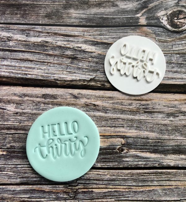 Hello Thirty Cookie Stamp, 30, Thirtieth, 30th, Hello 30, Birthday