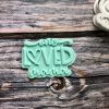 One Loved Mama Cookie Cutter and Fondant Stamp Embosser, Mother's Day, Mother's Birthday, Mum