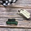 Happy Birthday Cookie Cutter and Fondant Stamp Embosser