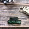 Happy Birthday Cookie Cutter and Fondant Stamp Embosser