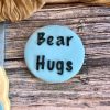 Bear Hugs Fondant Embosser, Daddy Bear, I Love You Beary Much, Bear Theme, Teddy