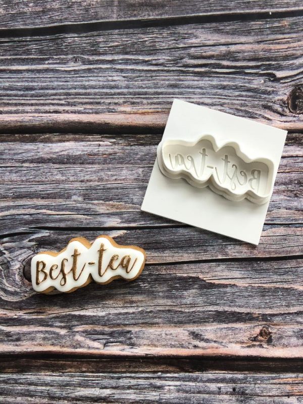 Best Tea Cookie Cutter and Fondant Stamp Embosser, Bestie, Tea Theme, Afternoon Tea