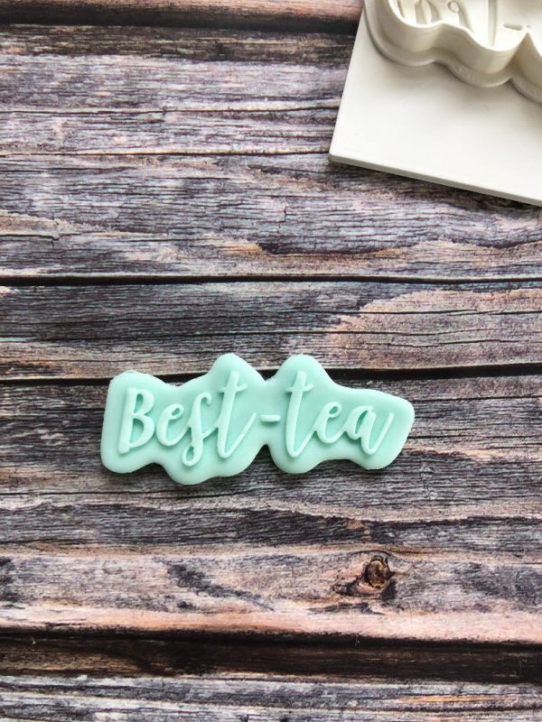 Best Tea Cookie Cutter and Fondant Stamp Embosser, Bestie, Tea Theme, Afternoon Tea