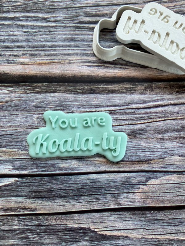 You Are Koala-ty Cookie Cutter and Fondant Stamp Embosser, Koala Theme, Thank You Teacher