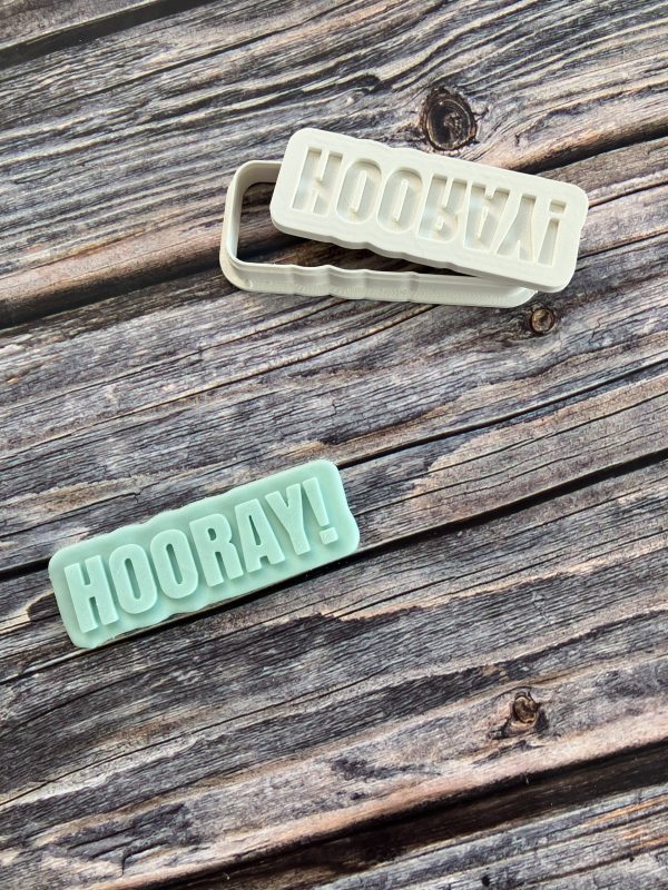 IMG_1764 Hooray Cookie Cutter and Fondant Stamp Embosser, Well Done, Congratulations, Birthday