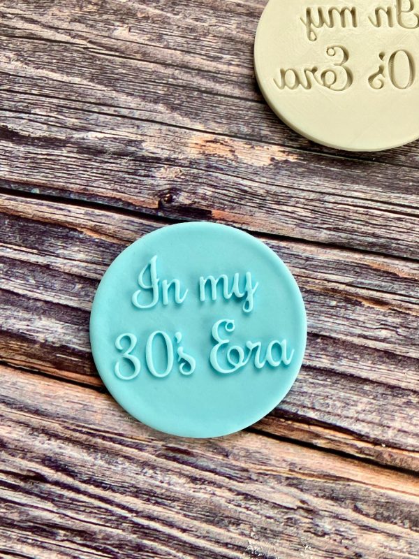 30s era embosser 2 In My 30s Era Fondant Stamp Embosser, 30, Happy Birthday, Thirtieth Birthday, Thirty, Taylor Swift