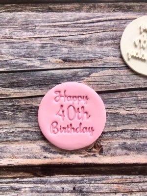 Happy 40th Birthday Cookie Stamp