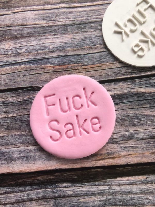 Fuck Sake Cookie Stamp Fuck Sake Cookie Stamp