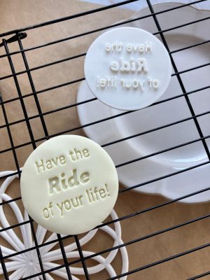 Have the Ride of Your Life Cookie Stamp