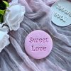 Sweet Love Cookie Stamp, Valentine's, Galentine's, Friendship, Candy Theme