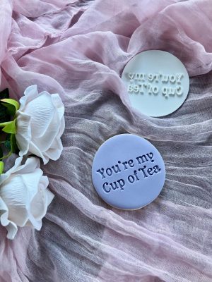 You're My Cup of Tea Cookie Stamp