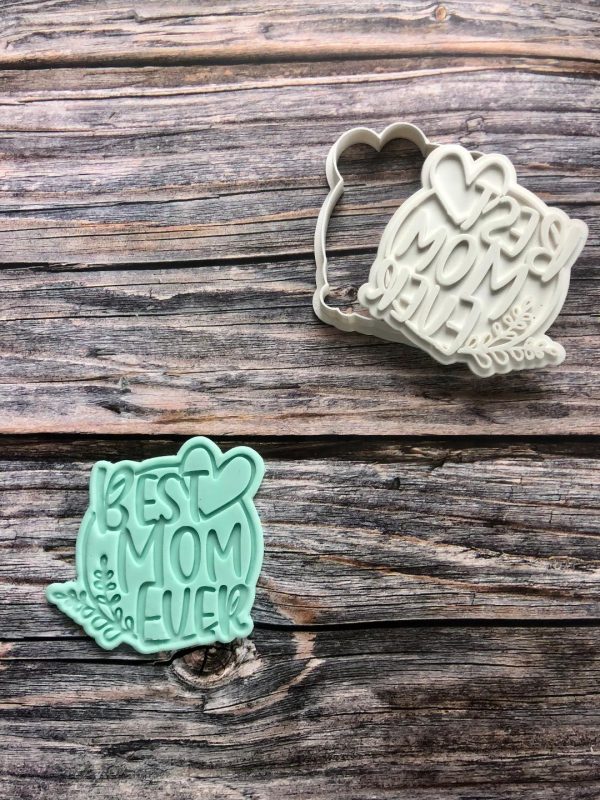 Best Mom Ever Cookie Cutter and Fondant Stamp