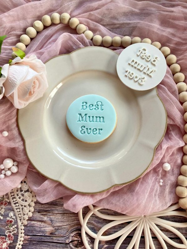 Best Mum 3 Best Mum Ever Cookie Stamp, Mother's Day, Mothers Day, Mothering Sunday