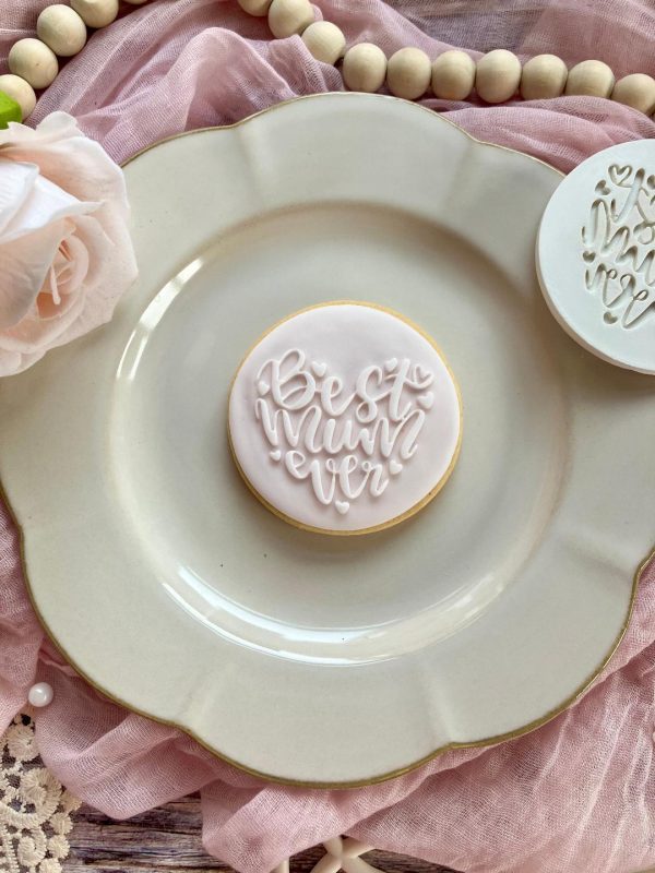 Best Mum Ever Fondant Stamp Embosser, Mother's Day, Mothers Day, Birthday