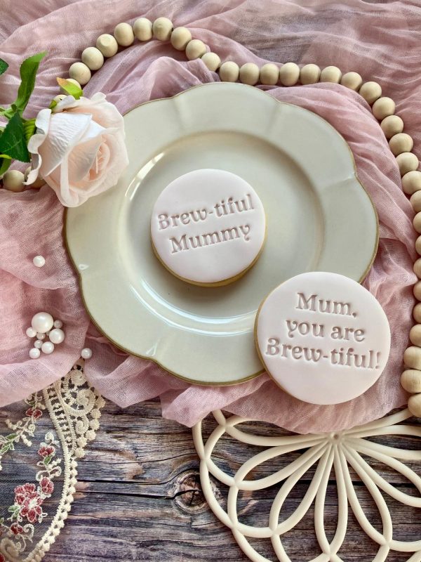 Brew Brew 2 Mum You Are Brew-tiful Cookie Stamp, Mother's Day, Mothers Day, Tea, Coffee, Brew
