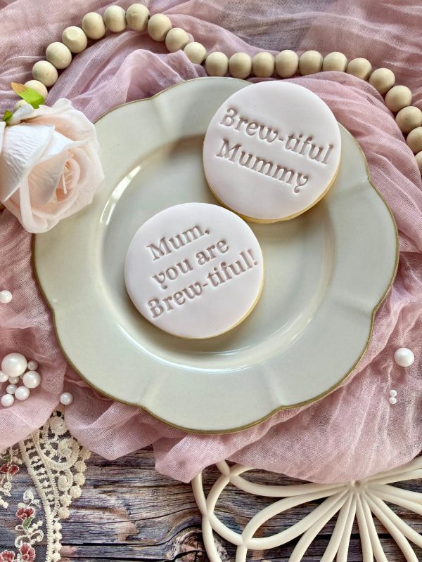 Brew Brew Mum You Are Brew-tiful Cookie Stamp, Mother's Day, Mothers Day, Tea, Coffee, Brew