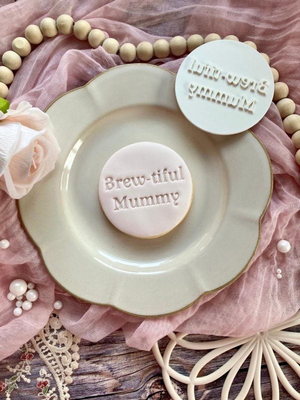 Brew-tiful Mummy Cookie Stamp, Mother's Day, Mothers Day, Tea, Coffee, Brew