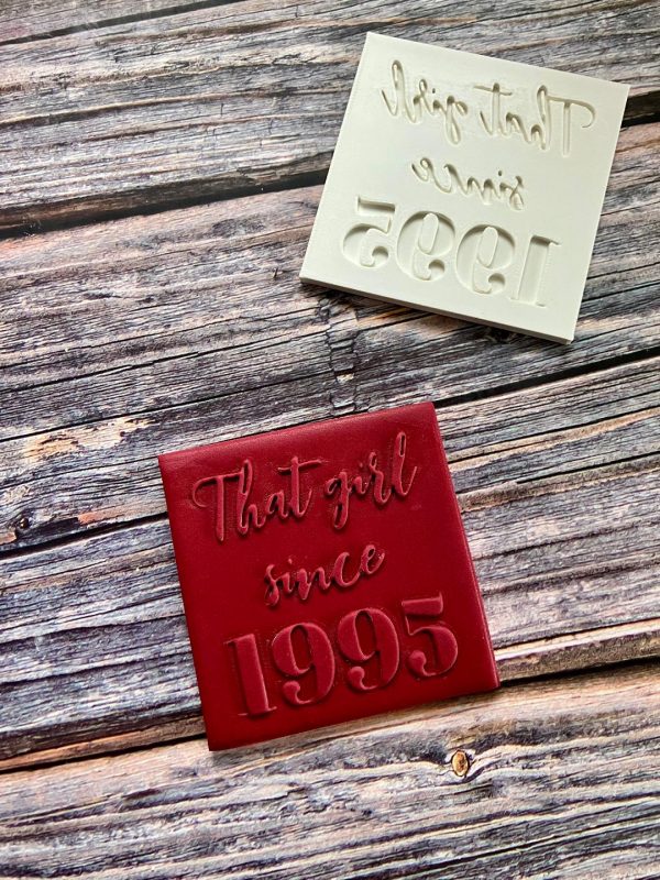 That Girl Since 1995 Fondant Stamp Embosser That Girl Since 1995 Fondant Stamp Embosser
