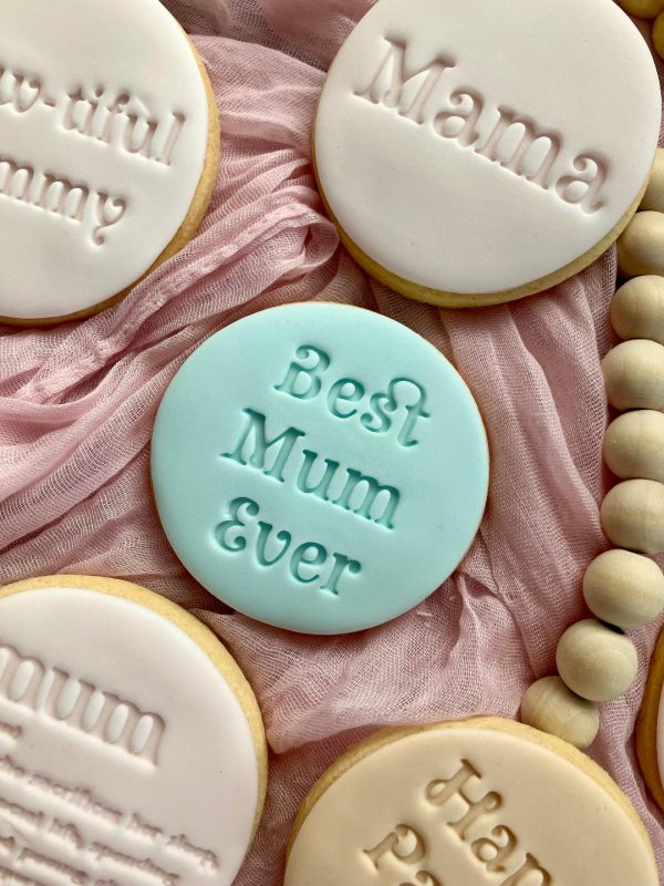 best mUM eVER 1 Best Mum Ever Cookie Stamp