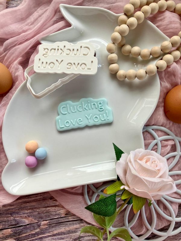 Clucking Love You Cookie Cutter and Fondant Stamp Embosser, Funny, Hen, Bird, Farm, Easter, Cluck, Valentine's, Love