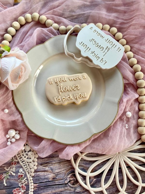 flower pick 3 If You Were a Flower I'd Pick You Cookie Cutter and Fondant Stamp Embosser, Mother's Day, Flower Theme, Floral, Flowers