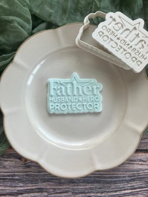 Father, Husband, Hero, Protector Cookie Cutter and Fondant Embosser