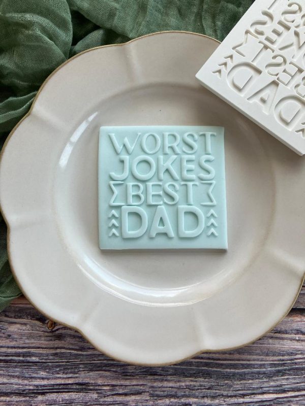 jokes 3 Worst Jokes Best Dad Fondant Stamp Embosser, Father's Day, Fathers Day, Funny Dad, Humour