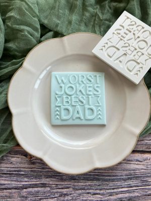 Worst Jokes Best Dad Fondant Stamp Embosser