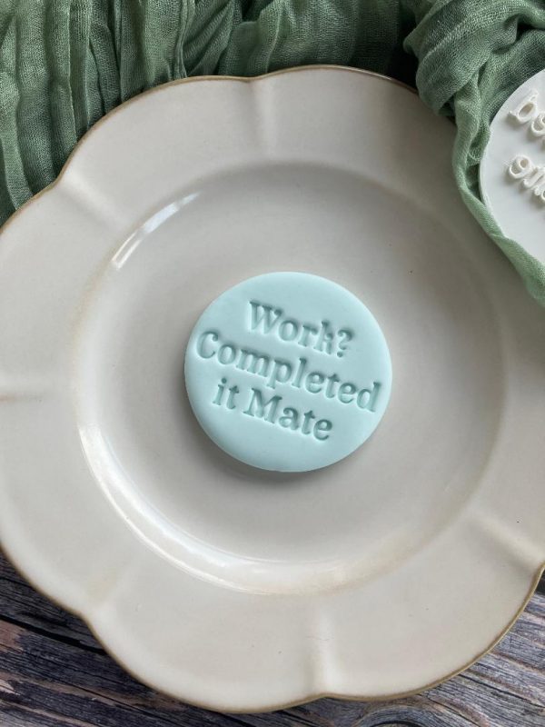 Work? Completed It Mate Cookie Stamp, Leaving, Retiring, Retire,Retirement