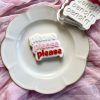 Please Please Please Cookie Cutter and Fondant Stamp Embosser